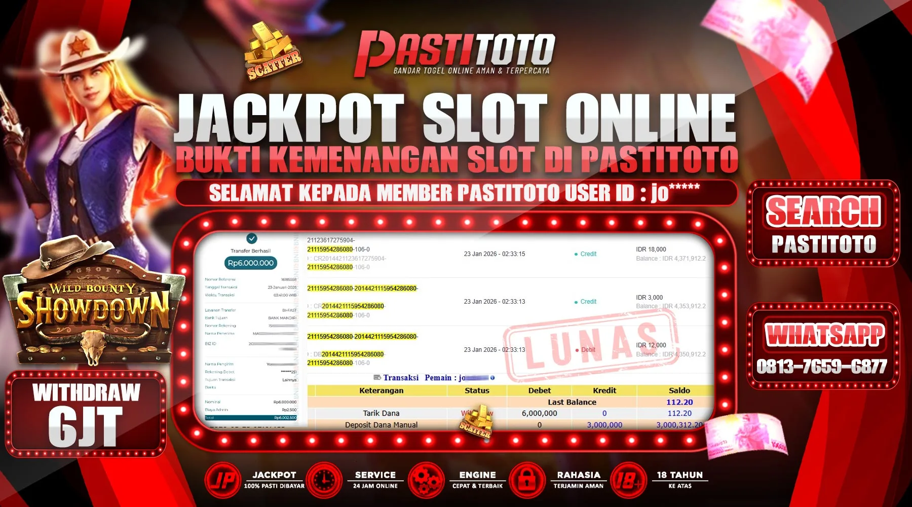 PASTITOTO JACKPOT SLOT WILD BOUNTY SHOWDOWN RP. 6.000.000,- LUNAS