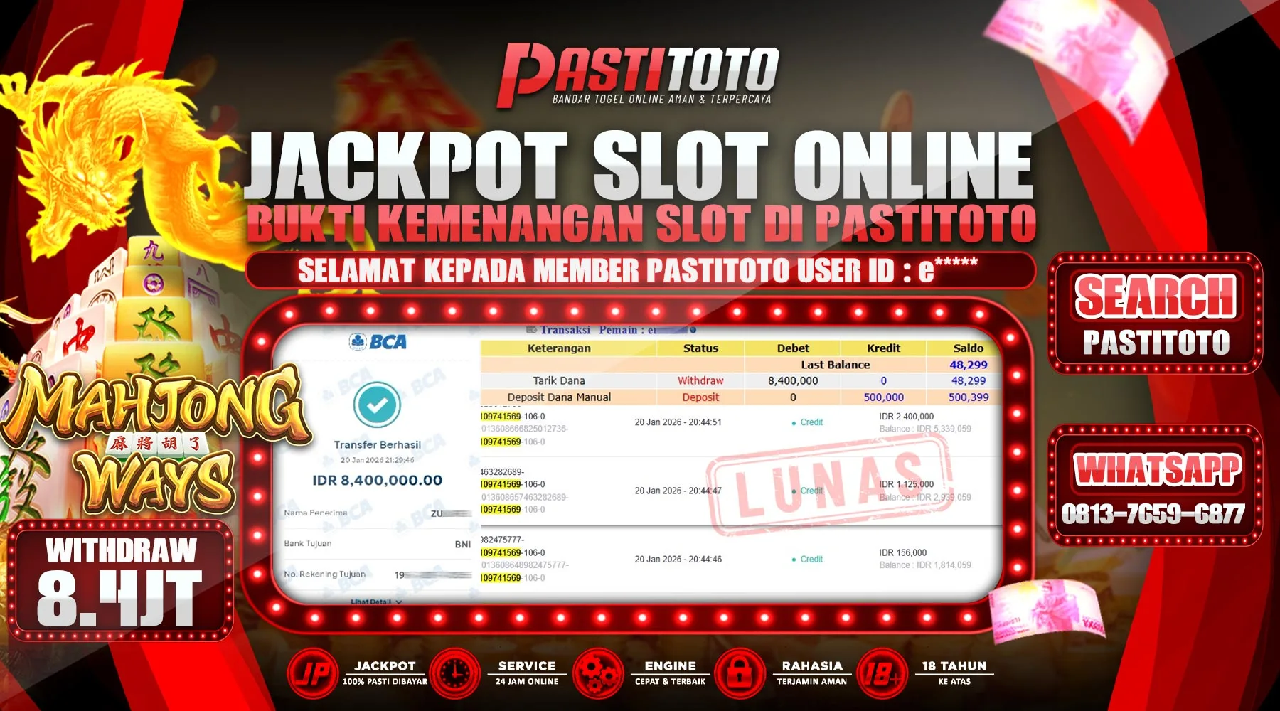 PASTITOTO JACKPOT SLOT MAHJONG WAYS RP. 8.400.000,- LUNAS