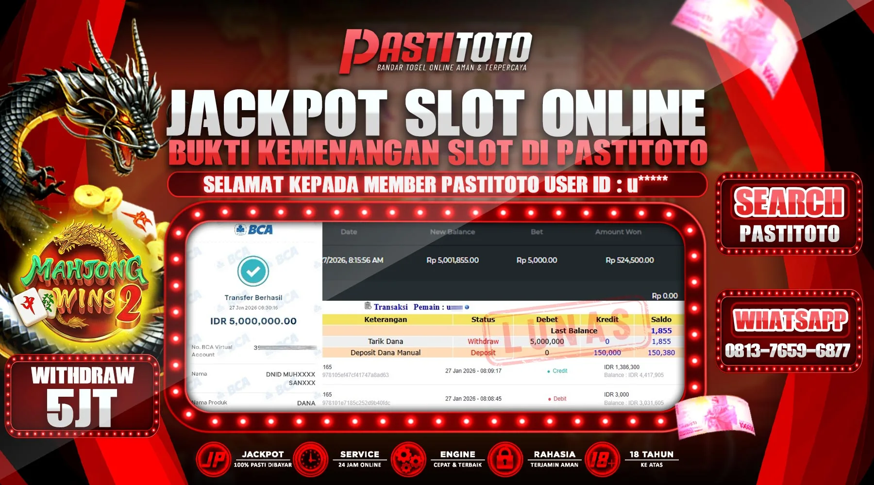 PASTITOTO JACKPOT SLOT MAHJONG WINS 2 RP. 5.000.000,- LUNAS