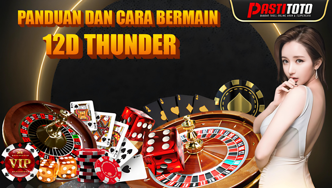 CARA BERMAIN 12D THUNDER