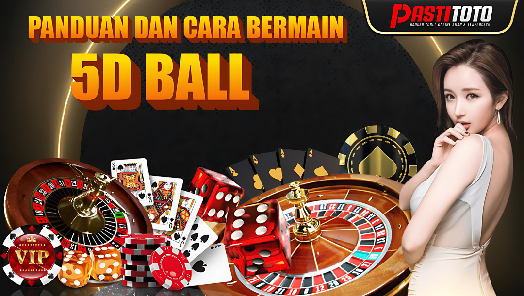 CARA BERMAIN 5D BALL