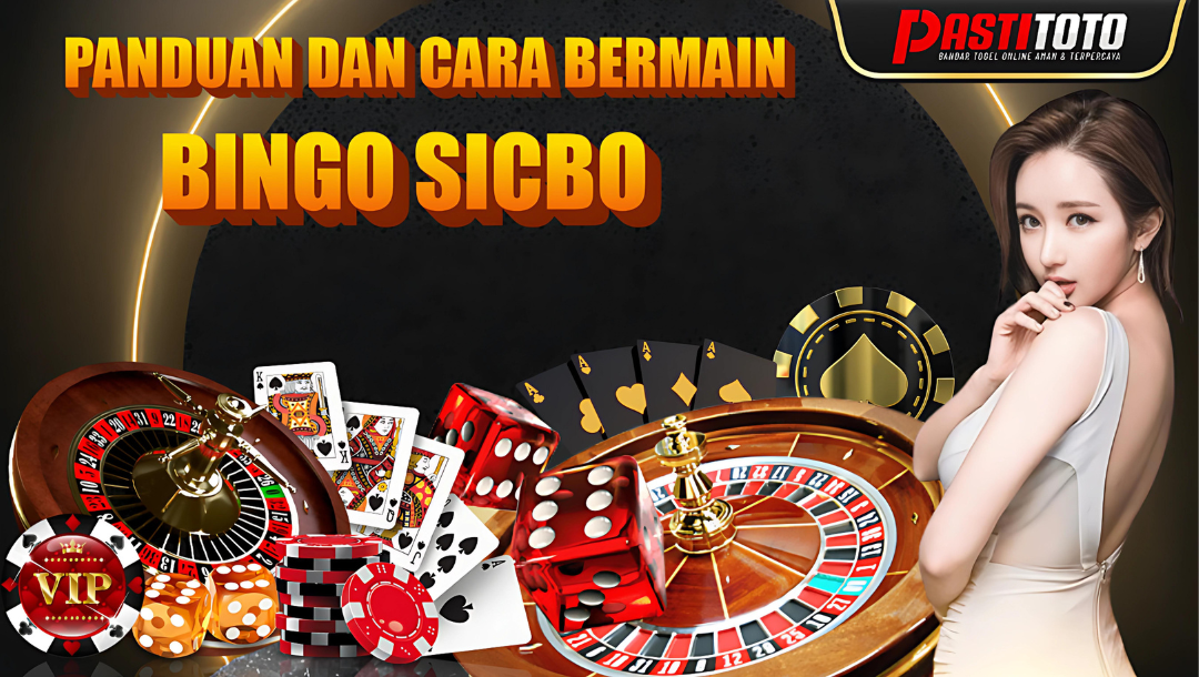 CARA BERMAIN BINGO SICBO